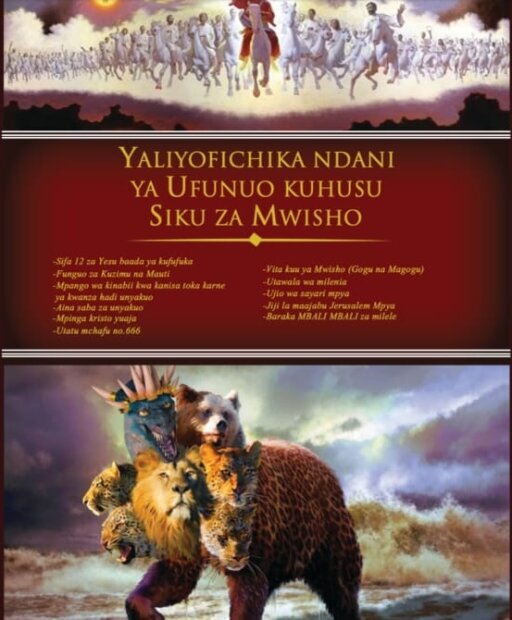 Yaliyofichika Ndani ya Ufunuo wa Yohana Kuhusu Siku za Mwisho